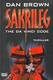 Sakrileg (The Da Vinci Code) - Dan Brown