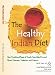 The Healthy Indian Diet