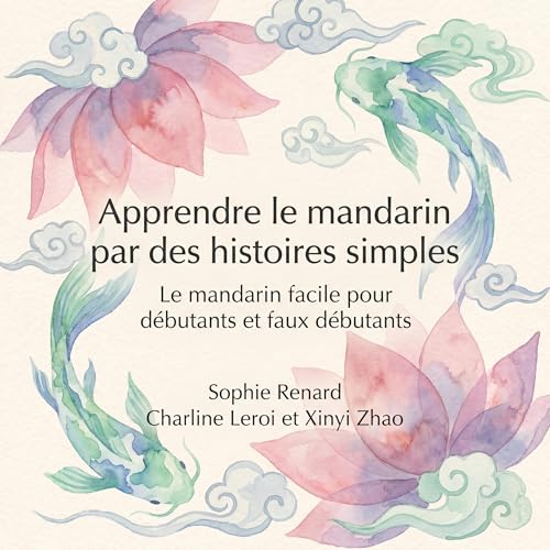Apprendre le mandarin par des histoires simples Titelbild