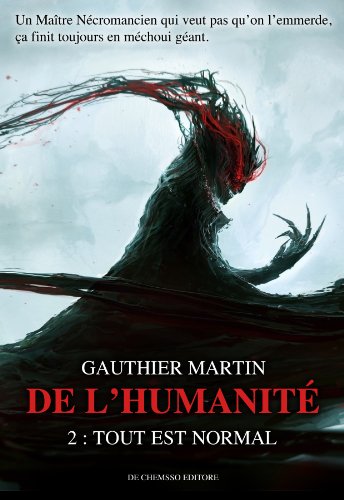Télécharger De l'Humanité, Tome 2 : Tout est normal Livre eBook France