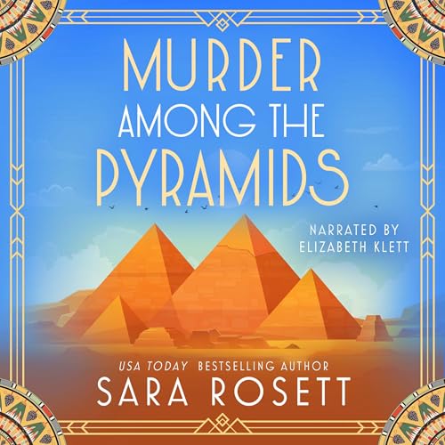 Murder Among the Pyramids by Sara Rosett episode artwork