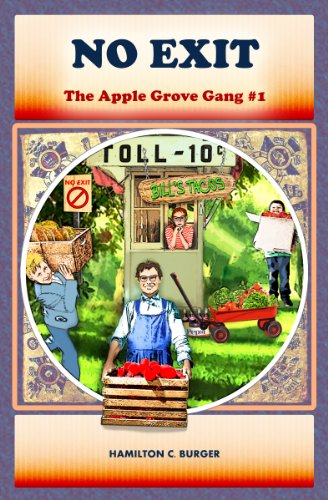 NO EXIT (Exciting chapter book for kids 8-12) (The Apple Grove Gang 1)