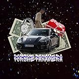  Porsche Panamera [Explicit]