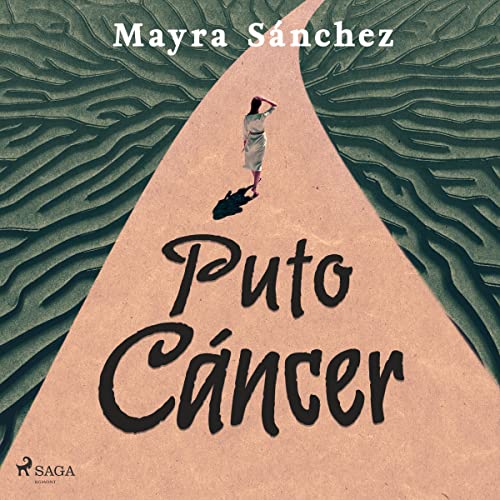 Puto c&amp;aacute;ncer -- Mayra Sánchez episode artwork