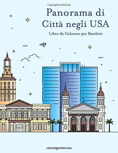Panorama di Città negli USA Libro da Colorare per Bambini