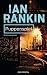 Puppenspiel - Inspector Rebus 12: Kriminalroman (Ein Inspector-Rebus-Roman)