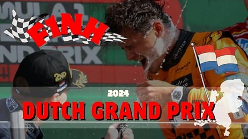 Dutch Grand Prix Live Race Breakdown, News and Drama | F1NH #053
