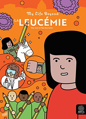 La Leucémie: Collection 'My Life Beyond' (French Edition