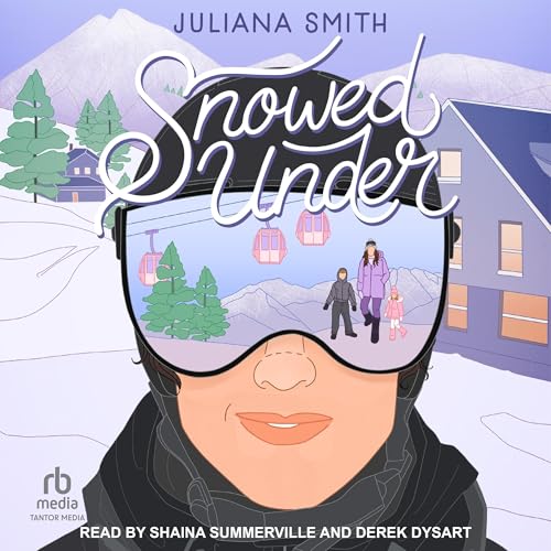 Snowed Under Audiolibro Por Juliana Smith arte de portada