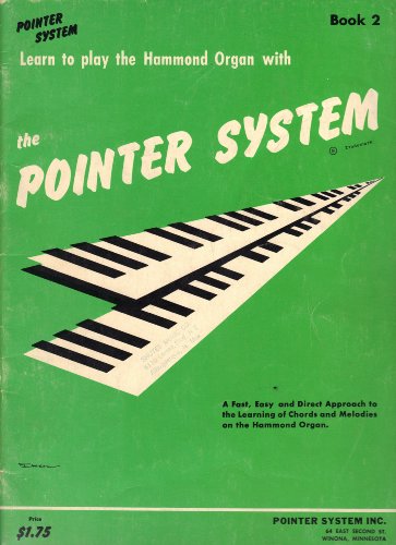 Learn How to Play the Hammond Organ with the Po... B00467AK2G Book Cover