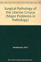 Surgical Pathology Of The Uterine Corpus 0721646441 Book Cover