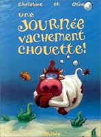 JOURNEE VACHEMENT CHOUETTE (UNE) 2871420572 Book Cover