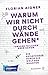 Warum wir nicht durch Wände gehen*: *Unsere Teilchen aber schon. Ein Reiseführer durch die Welt der Quanten WIR in günstig Kaufen-Warum wir nicht durch Wände gehen*: *Unsere Teilchen aber schon. Ein Reiseführer durch die Welt der Quanten