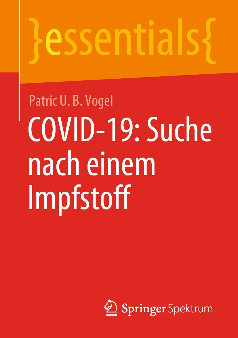 COVID-19: Suche nach einem Impfstoff (essentials)