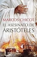 El asesinato de Aristóteles (Autores Españoles e Iberoamericanos)