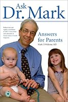 Ask Dr. Mark: Answers for Parents 0879122501 Book Cover