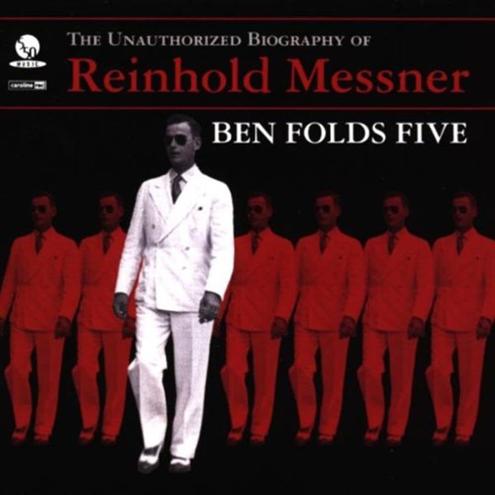 Ben Folds Five Unauthorized Biography of Reinhold Messner CD Europe 550 Music