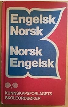 Norwegian-English - English-Norwegian Dictionary: Skolordbok