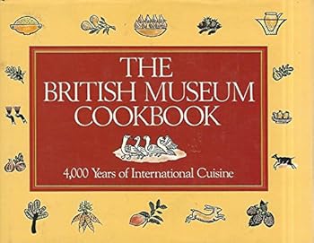 The British Museum Cookbook