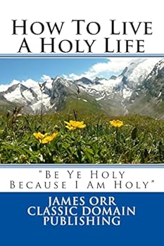 Paperback How To Live A Holy Life Book