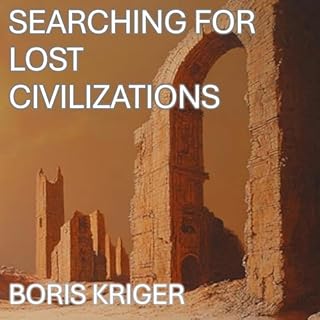 Searching for Lost Civilizations cover art