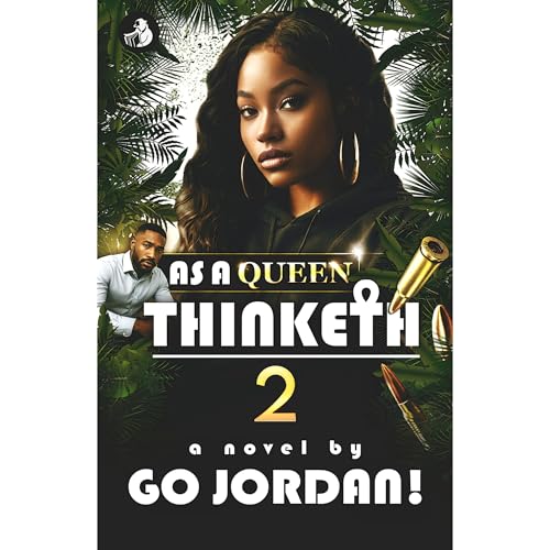 As A Queen Thinketh 2 Audiolibro Por Go Jordan! arte de portada