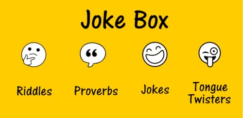 Joke Box - Jokes, Riddles, Proverbs & Tongue Twisters