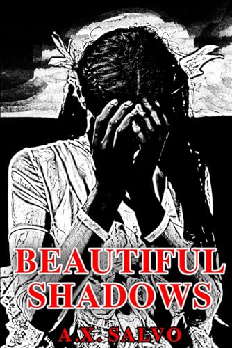 Beautiful Shadows: An Illustrated Anthology Of Dark Poetry