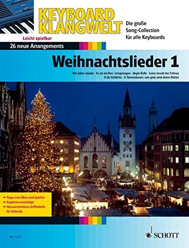 Weihnachtslieder: 26 neue Arrangements - leicht spielbar: 26 neue Arrangements - leicht spielbar. Ba Weihnachtslieder: 26 neue Arrangements - leicht spielbar: 26 neue Arrangements - leicht spielbar. Ba