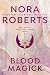 Blood Magick (The Cousins O'Dwyer Trilogy, Book 3)