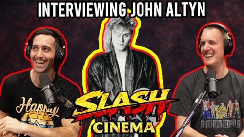 Interviewing John Altyn - Slash Cinema