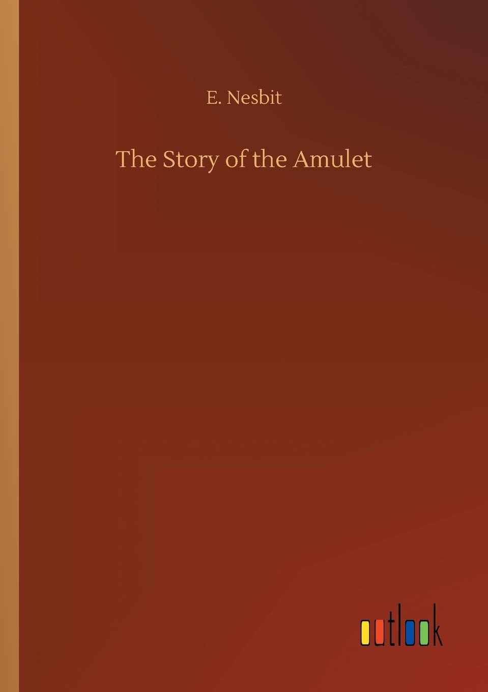 The Story of the Amulet
