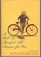 I Will Go Barefoot All Summer for You 0440943272 Book Cover