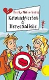 Knutschverbot & Herzensdiebe (Freche Mädchen – freche Bücher!)