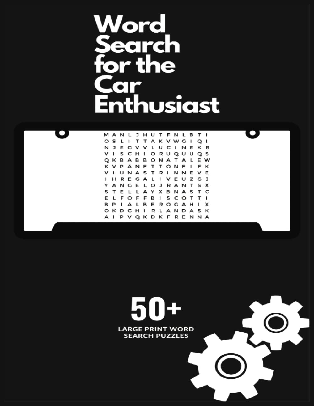 Word Search for the Car Enthusiast: 50+ Large Print Word Search Puzzles.