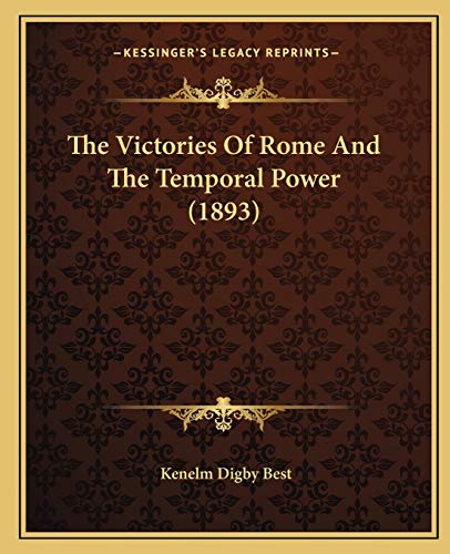 The Victories Of Rome And The Temporal Power (1893)