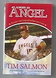 Always an Angel: Playing the Game With Fire and Faith