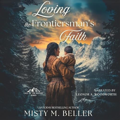 『Loving the Frontiersman's Faith』のカバーアート