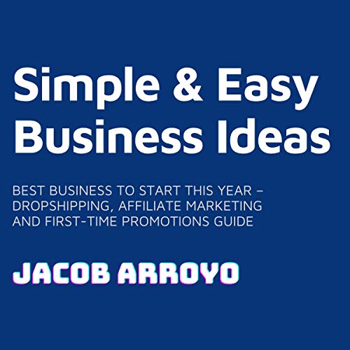 Simple & Easy Business Ideas: Best Business to Start This Year – ...