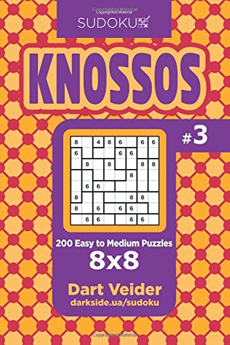 Sudoku Knossos - 200 Easy to Medium Puzzles 8x8 (V