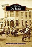  De Smet (Images of America) (English Edition)