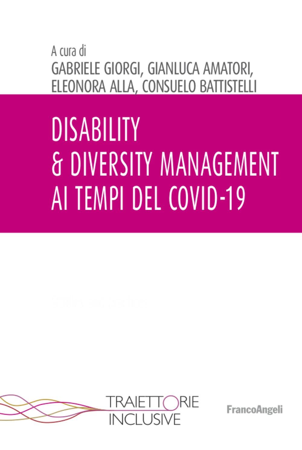 Disability & Diversity. Management Ai Tempi Del Covid-19 - 4