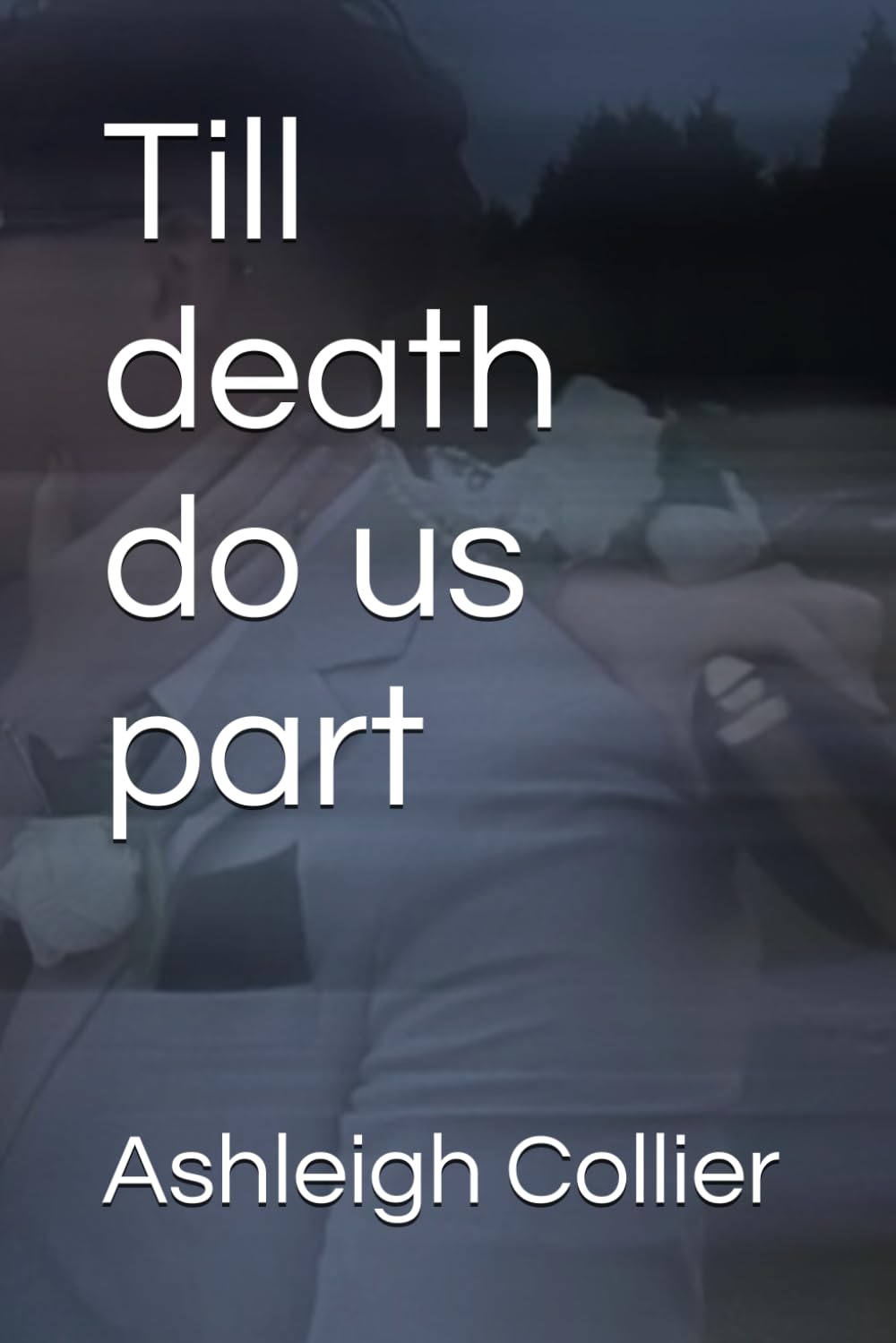 Till death do us part