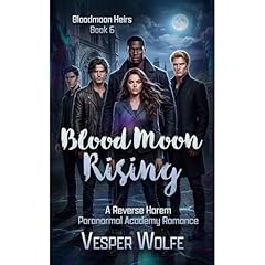 Blood Moon Rising Audiolibro Por Vesper Wolfe arte de portada