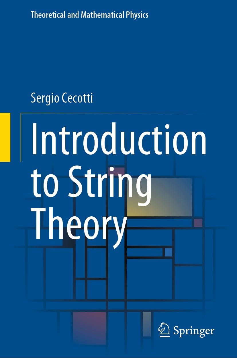 Introduction to String Theory (Theoretical and Mathematical Physics) (English Edition)