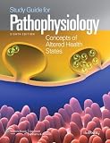 portsmouth usa  By Carol Mattson Porth: Study Guide to Accompany Pathophysiology: Concepts of Altered Health States Eighth (8th) Edition