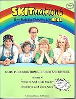 Skituations That Make the Christian Life Real: Worshiping God (Worshiping God, 7) 0945201052 Book Cover