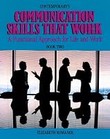 Contemporary's Communication Skills That Work: A Functional Approach for Life and Work : Book Two (Skills That Work) 0809241218 Book Cover