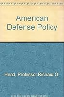 American Defense Policy 0801814863 Book Cover