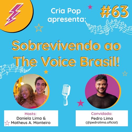 #63 - Sobrevivendo ao The Voice Brasil! com Pedro Lima